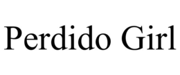 PERDIDO GIRL trademark