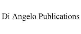 DI ANGELO PUBLICATIONS trademark