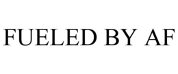 FUELED BY AF trademark
