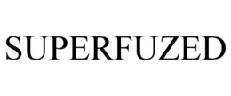 SUPERFUZED trademark