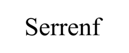 SERRENF trademark