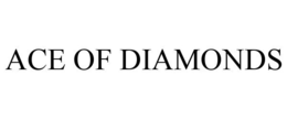 ACE OF DIAMONDS trademark
