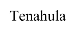 TENAHULA trademark