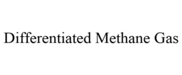 DIFFERENTIATED METHANE GAS trademark