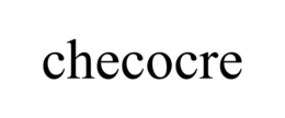 CHECOCRE trademark