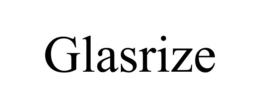 GLASRIZE trademark
