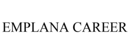 EMPLANA CAREER trademark