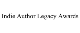 INDIE AUTHOR LEGACY AWARDS trademark