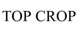 TOP CROP trademark