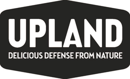 UPLAND DELICIOUS DEFENSE FROM NATURE trademark