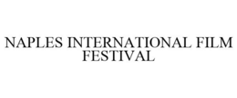 NAPLES INTERNATIONAL FILM FESTIVAL trademark