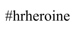 #HRHEROINE trademark