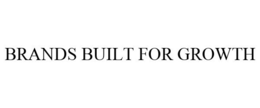 BRANDS BUILT FOR GROWTH trademark