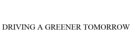 DRIVING A GREENER TOMORROW trademark