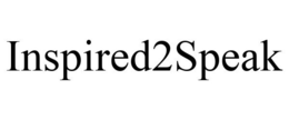INSPIRED2SPEAK trademark