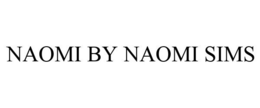 NAOMI BY NAOMI SIMS trademark