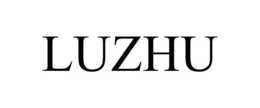 LUZHU trademark
