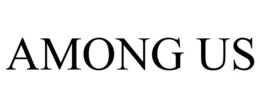 AMONG US trademark