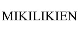 MIKILIKIEN trademark