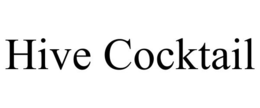 HIVE COCKTAIL trademark