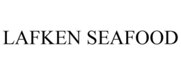 LAFKEN SEAFOOD trademark