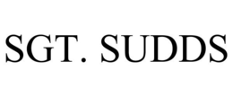 SGT. SUDDS trademark