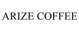ARIZE COFFEE trademark