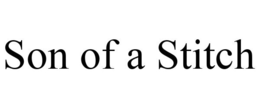 SON OF A STITCH trademark
