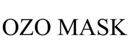 OZO MASK trademark