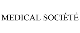 MEDICAL SOCIÉTÉ trademark
