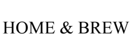 HOME & BREW trademark