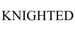 KNIGHTED trademark