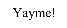 YAYME! trademark