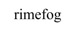 RIMEFOG trademark