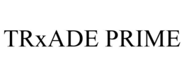 TRXADE PRIME trademark