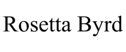 ROSETTA BYRD trademark