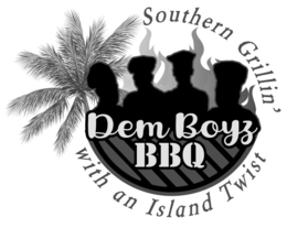 DEM BOYZ BBQ SOUTHERN GRILLIN' WITH AN ISLAND TWIST trademark