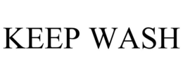 KEEP WASH trademark