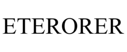 ETERORER trademark