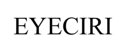 EYECIRI trademark