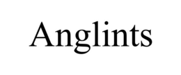 ANGLINTS trademark