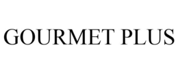 GOURMET PLUS trademark