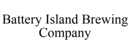 BATTERY ISLAND BREWING COMPANY trademark