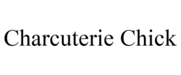 CHARCUTERIE CHICK trademark