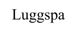 LUGGSPA trademark