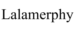 LALAMERPHY trademark