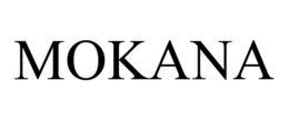 MOKANA trademark