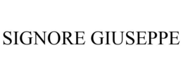 SIGNORE GIUSEPPE trademark