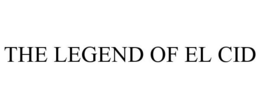 THE LEGEND OF EL CID trademark