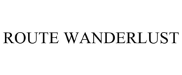 ROUTE WANDERLUST trademark